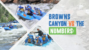 Browns Canyon vs The Numbers