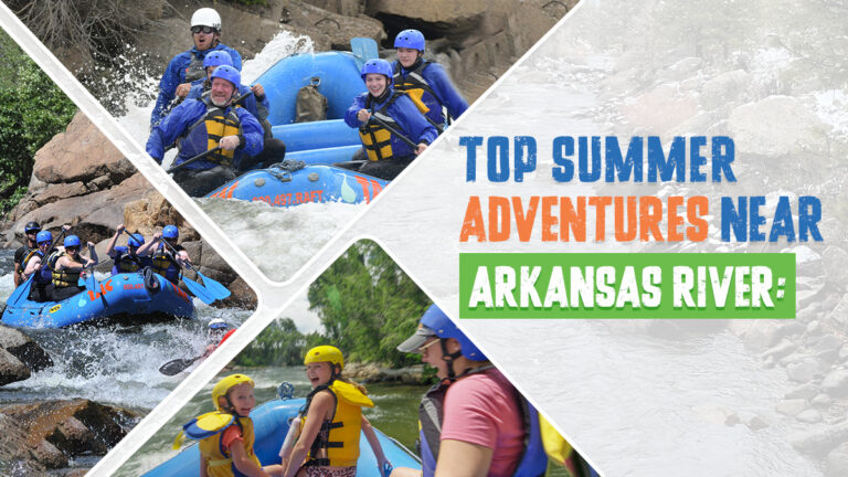 Top Summer Adventure Activities Near the Arkansas River